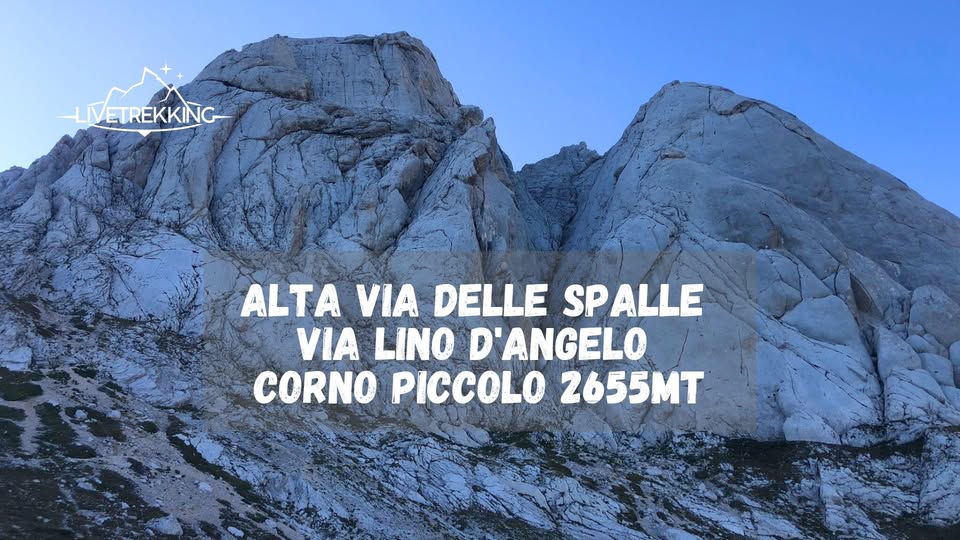 Evento Alta Via delle Spalle – Lino D’Angelo al Corno Piccolo 2655mt Locandina Alta Via delle Spalle – Lino D’Angelo al Corno Piccolo 2655mt - domenica 16 agosto ore 08:00 - 15:00