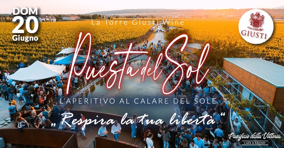 Evento Aperitivo alla Torre Giusti Wine – Respira la tua Libertà Locandina Aperitivo alla Torre Giusti Wine – Respira la tua Libertà - domenica 20 giugno ore 18:30 - 20:30