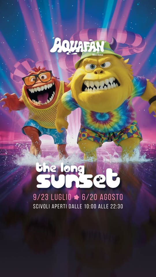 Evento Aquafan The Long Sunset Locandina Aquafan The Long Sunset - giovedì 20 agosto ore 10:00 - 23:00