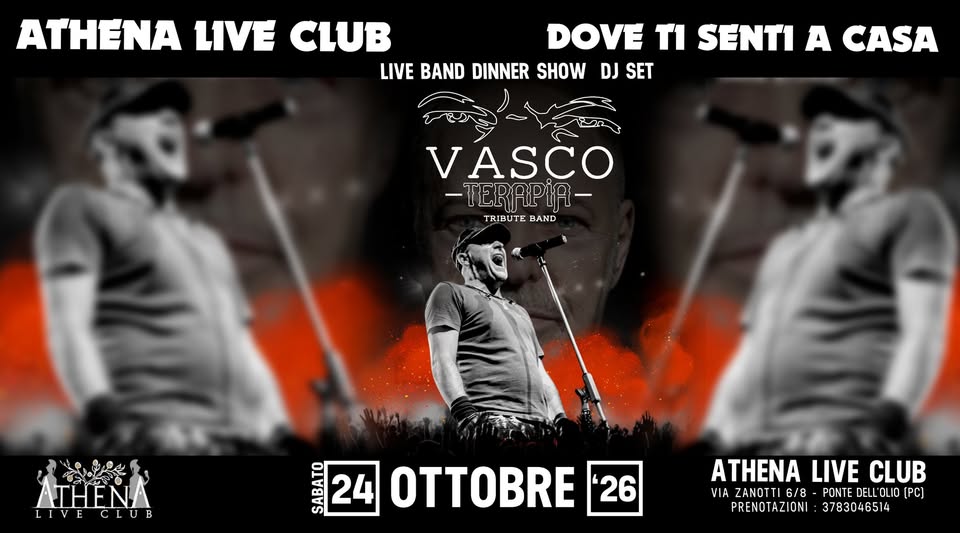 Evento Athena Live Club Sabato 24 Ottobre 2026 – Vasco Terapia Locandina Athena Live Club Sabato 24 Ottobre 2026 – Vasco Terapia - sabato 24 ottobre ore 13:00 - 15:00