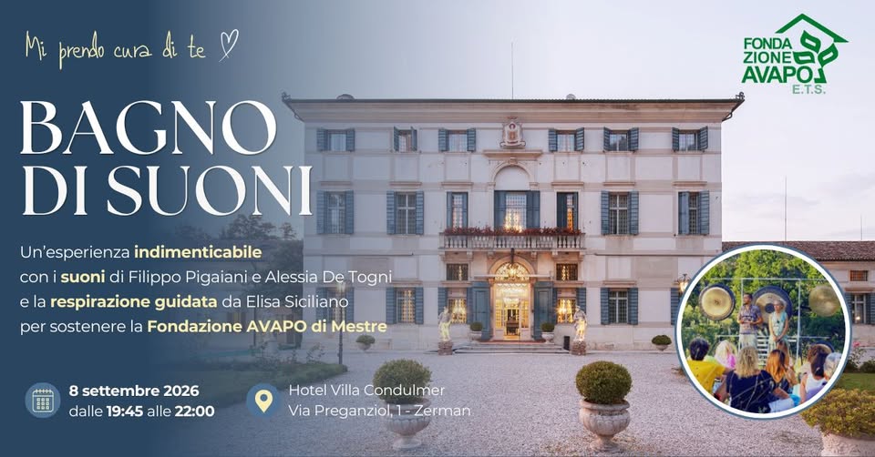 Evento Bagno Di Suoni E Vibrazioni Per Fondazione Avapo E.t.s. Locandina Bagno Di Suoni E Vibrazioni Per Fondazione Avapo E.t.s. - martedì 8 settembre ore 19:45 - 22:00