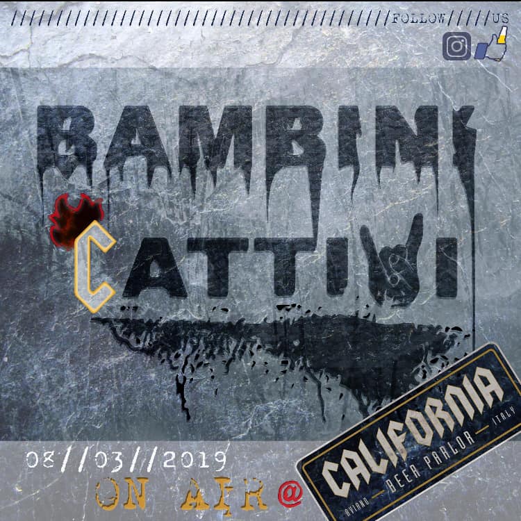 Evento Bambini Cattivi Locandina Bambini Cattivi - venerdì 8 marzo ore 21:30 - 23:30