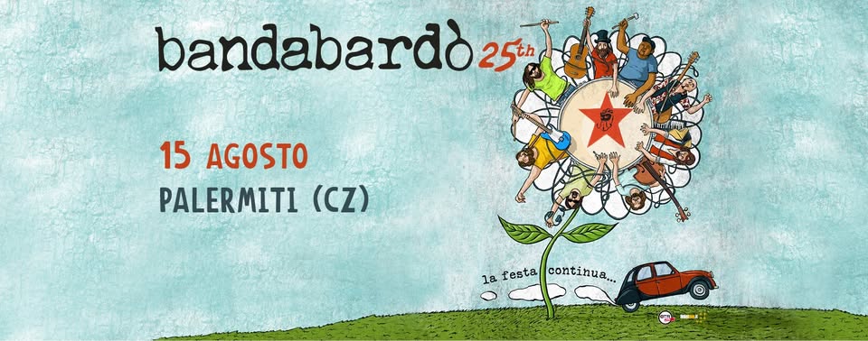 Evento Bandabardò 25th – Palermiti (CZ) Locandina Bandabardò 25th – Palermiti (CZ) - mercoledì 15 agosto ore 21:00 - 23:30