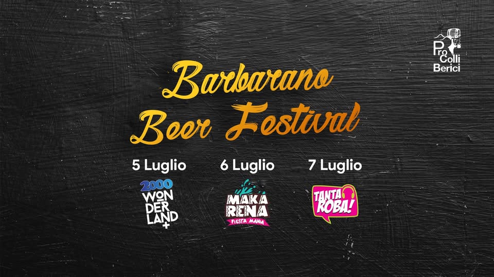 Evento Barbarano Beer Festival Locandina Barbarano Beer Festival - da venerdì 5 luglio - domenica 7 luglio 2019 ore 19:00 ore 02:00