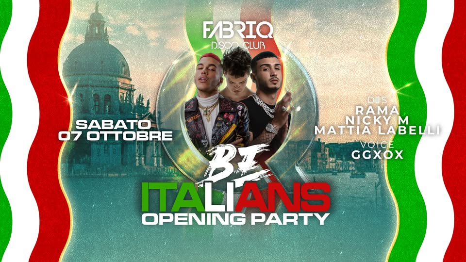 Evento Be Italians – Opening Party Locandina Be Italians – Opening Party - sabato 7 ottobre ore 23:30 - 01:30