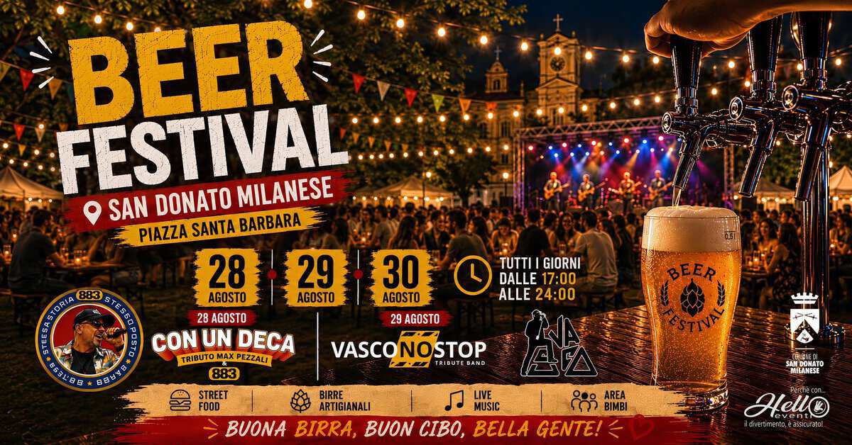 Evento Beer Festival – San Donato Milanese Locandina Beer Festival – San Donato Milanese - da venerdì 28 agosto - domenica 30 agosto 2026 ore 17:00 ore 23:30