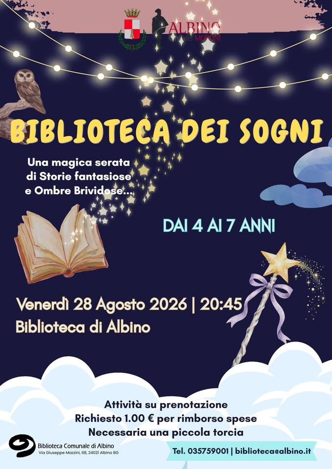 Evento Biblioteca dei sogni Locandina Biblioteca dei sogni - venerdì 28 agosto ore 20:45 - 22:00