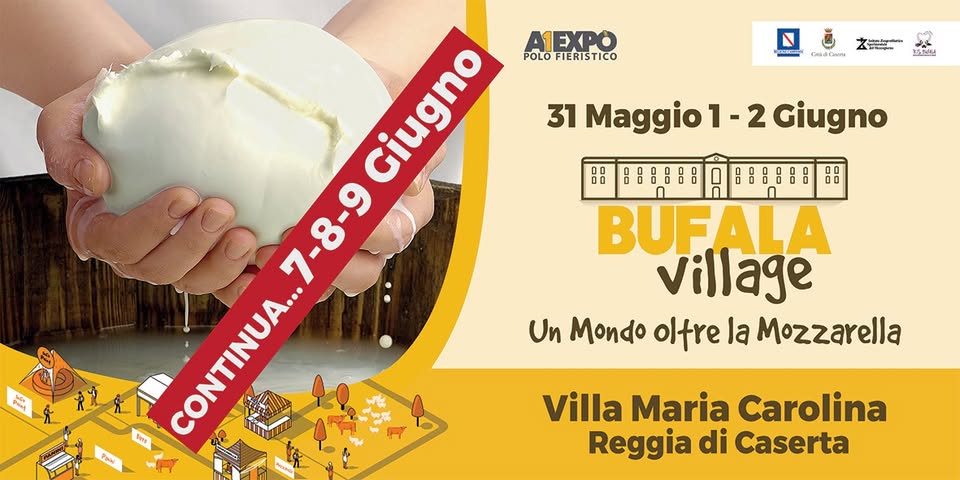 Evento Bufala Village 7 – 8 – 9 Giugno Locandina Bufala Village 7 – 8 – 9 Giugno - da venerdì 7 giugno - domenica 9 giugno 2019 ore 09:00 ore 22:00