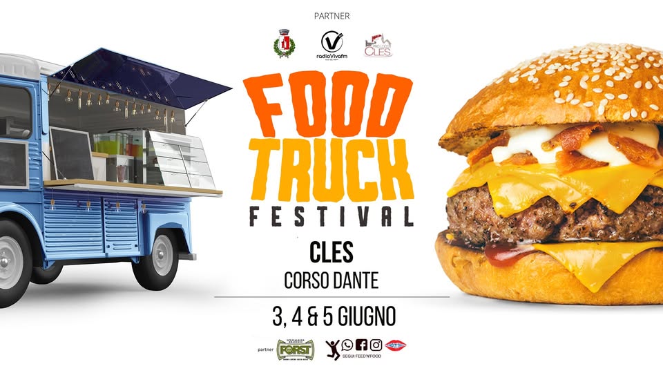 Evento Cles – Food Truck Festival – 3, 4 & 5 Giugno 2022 Locandina Cles – Food Truck Festival – 3, 4 & 5 Giugno 2022 - da venerdì 3 giugno - domenica 5 giugno 2022 ore 18:00 ore 23:30