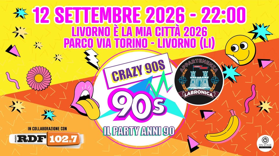 Evento Crazy90S @Livorno (Li) Locandina Crazy90S @Livorno (Li) - sabato 12 settembre ore 22:00 - 00:00