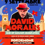 Immagine evento DAVID MORALES a Pordenone End of Summer Celebration 2026 a Pordenone DAVID MORALES a Pordenone End of Summer Celebration 2026 a Pordenone il 9 settembre 2026