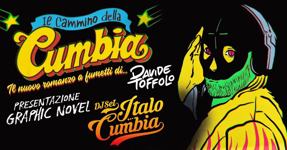 Evento DAVIDE TOFFOLO ‘Il Cammino della Cumbia’ Beat Cafe Locandina DAVIDE TOFFOLO ‘Il Cammino della Cumbia’ Beat Cafe - sabato 22 dicembre ore 22:00 - 03:00