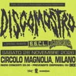 Immagine evento Discomostro 66Cl Confine – Circolo Magnolia – 28.11.2026 a Segrate (MI) Discomostro 66Cl Confine - Circolo Magnolia - 28.11.2026 a Segrate (MI) il 28 novembre 2026