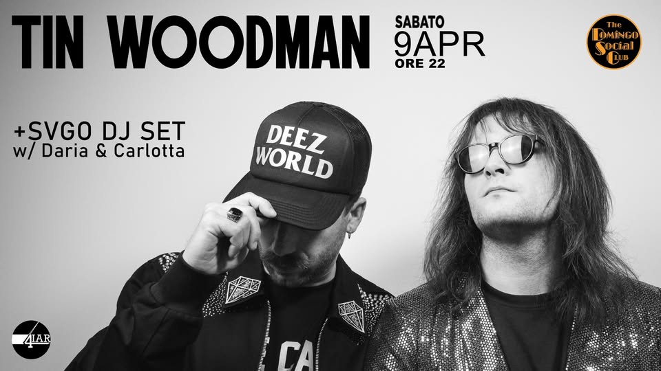 Evento Dsc Live Tin Woodman Svgo Djset W – Daria & Carlotta Locandina Dsc Live Tin Woodman Svgo Djset W – Daria & Carlotta - sabato 9 aprile ore 22:00 - 00:00