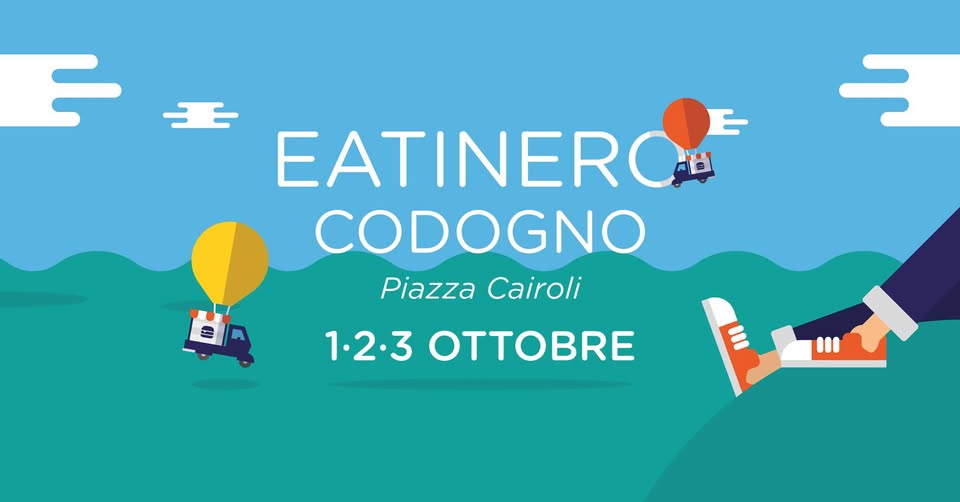 Evento EATINERO CODOGNO – Festival del cibo di strada Locandina EATINERO CODOGNO – Festival del cibo di strada - da venerdì 1 ottobre - domenica 3 ottobre 2021 ore 18:00 ore 21:00