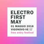 Immagine evento Electro First May . Efm 2018 a Vigonovo (VE) No photo description available.