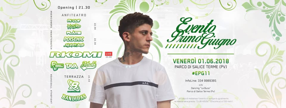 Evento Evento Primo Giugno 2018 w – RKOMI music concert & more Locandina Evento Primo Giugno 2018 w – RKOMI music concert & more - venerdì 1 giugno ore 21:30 - 03:00