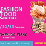 Immagine evento Fashion & Food Edition Monsummano Terme 11,12,13 Settembre a Monsummano Terme (PT) No photo description available.