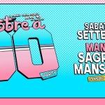 Immagine evento Febbre a 90 – Mansuè – Sagra di S.Mansueto a Mansuè (TV) May be an illustration of text that says 'Yabtire SI PARTY iL MEGLIO Ebbre Annio ထပ် E SOLO DELLA MUSICA Anni 90 SABATO19 SABATO SETTEMBRE MANSUÈ SAGRA di MANSUETO INGRESSO GRATUITO SUONIGA FOSCO'