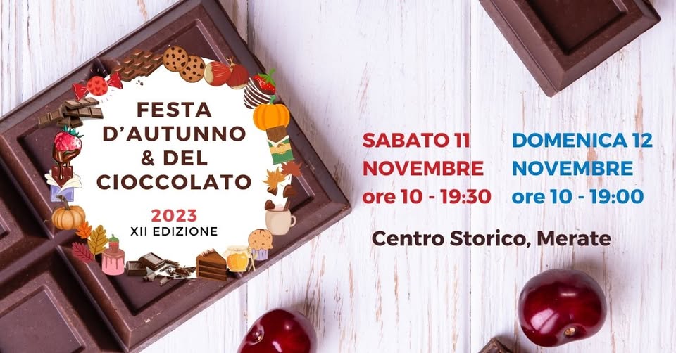 Evento Festa D’autunno E Del Cioccolato 2023 Locandina Festa D’autunno E Del Cioccolato 2023 - da sabato 11 novembre - domenica 12 novembre 2023 ore 10:00 ore 19:00