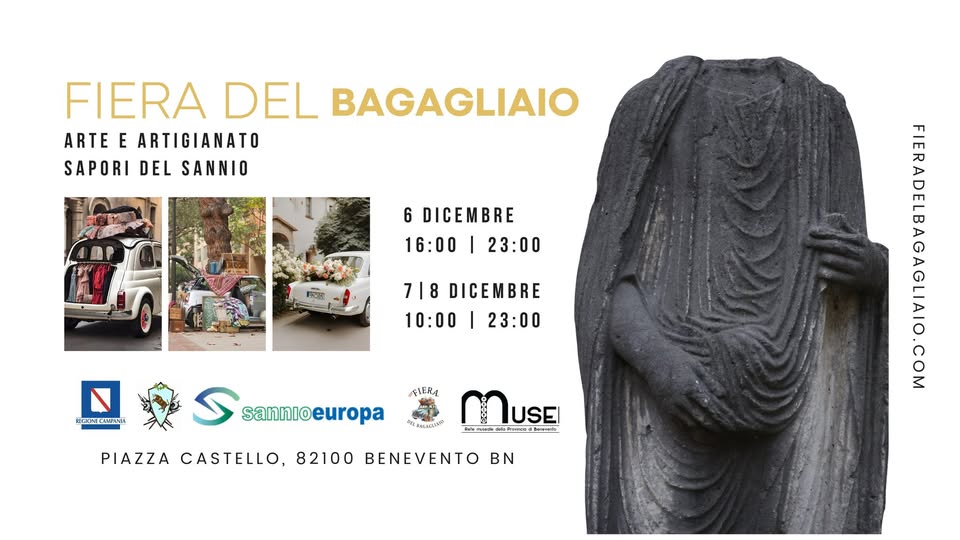 Evento Fiera del Bagagliaio a Benevento Locandina Fiera del Bagagliaio a Benevento - da venerdì 6 dicembre - domenica 8 dicembre 2024 ore 16:30 ore 23:00