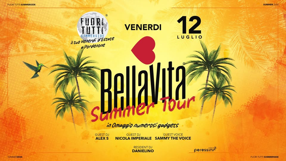 Evento Fuori Tutti Bella Vita Summer Tour Locandina Fuori Tutti Bella Vita Summer Tour - venerdì 12 luglio ore 22:30 - 03:30