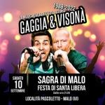Immagine evento GAGGIA & VISONA’ – Sagra di Malo – Ingresso Gratuito a Malo (VI) No photo description available.