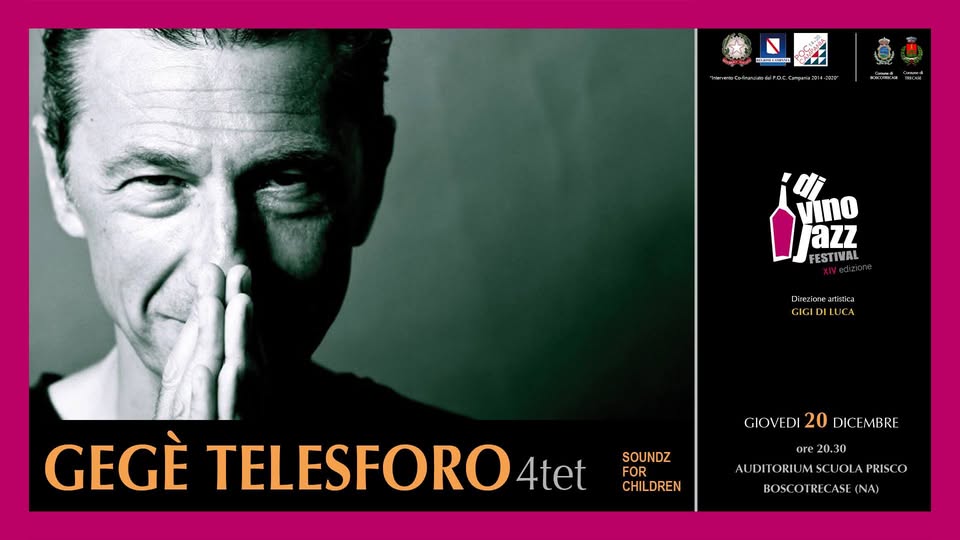 Evento Gegè Telesforo 4tet live al DiVino Jazz Festival Locandina Gegè Telesforo 4tet live al DiVino Jazz Festival - giovedì 20 dicembre ore 20:30 - 23:30