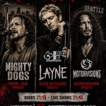 Immagine evento Grunge Night! Layne (Alice In Chains) Mighty Dogs (Pearl Jam) Motorvisions (Soundgarden)@Rnr Rho a Rho (MI) Grunge Night! Layne (Alice In Chains) Mighty Dogs (Pearl Jam) Motorvisions (Soundgarden)@Rnr Rho a Rho (MI) il 25 settembre 2026