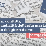 Immagine evento Guerra, conflitti, intermedialità dell’informazione e ruolo del giornalismo a Matera (MT) No photo description available.