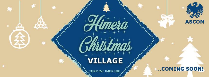 Evento Himera Christmas Village Locandina Himera Christmas Village - da sabato 3 dicembre - domenica 4 dicembre 2016 ore 10:00 ore 22:00