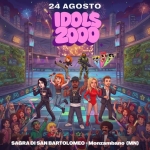 Immagine evento IDOLS 2000 – Sagra di San Bartolomeo – Monzambano a Monzambano (MN) IDOLS 2000 - Sagra di San Bartolomeo - Monzambano a Monzambano (MN) il 24 agosto 2026