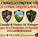 Immagine evento Il Castello prende vita. Alla Corte dei Pallavicino a Varano de’ Melegari (PR) Il Castello prende vita. Alla Corte dei Pallavicino a Varano de' Melegari (PR) il 26 settembre - 27 settembre 2026
