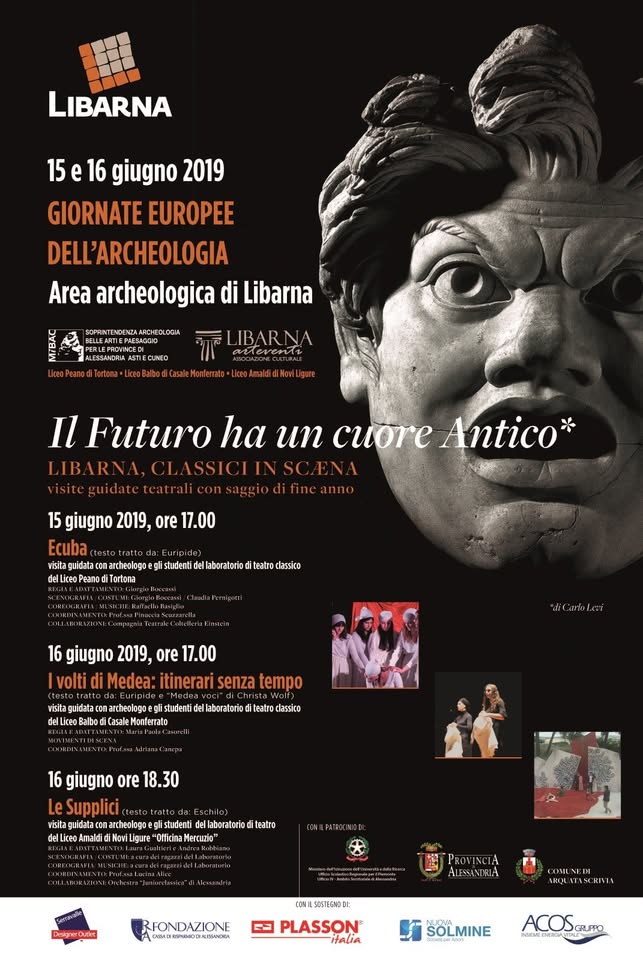 Evento Il Futuro ha un cuore Antico. Libarna, classici in scena Locandina Il Futuro ha un cuore Antico. Libarna, classici in scena - da sabato 15 giugno - domenica 16 giugno 2019 ore 17:00 ore 20:00