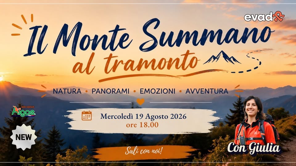 Evento Il Monte Summano al Tramonto Locandina Il Monte Summano al Tramonto - mercoledì 19 agosto ore 18:00 - 20:00