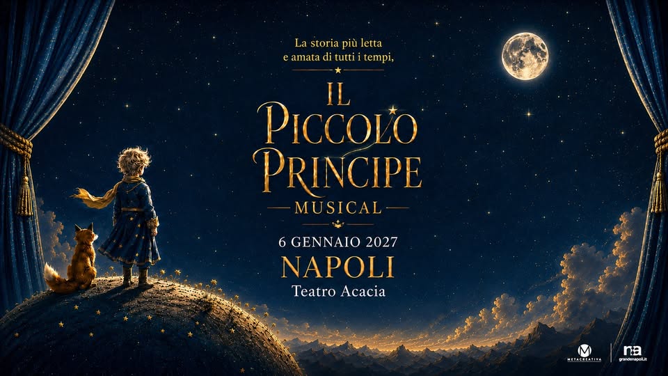 Evento Il Piccolo Principe, Il Musical al Teatro Acacia Locandina Il Piccolo Principe, Il Musical al Teatro Acacia - mercoledì 6 gennaio ore 18:00 - 20:00