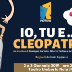 Immagine evento Io, Tu e Cleopatra a Nola (NA) No photo description available.
