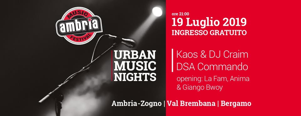 Evento Kaos & DJ Craim DSA Commando – Ambria Music Festival 2019 Locandina Kaos & DJ Craim DSA Commando – Ambria Music Festival 2019 - venerdì 19 luglio ore 19:00 - 23:59