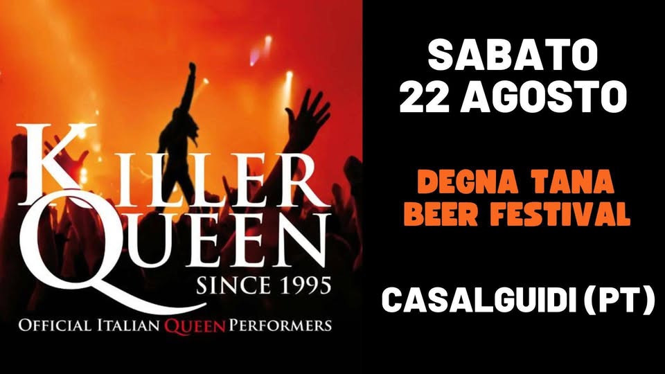 Evento Killer Queen live@Casalguidi (PT) Locandina Killer Queen live@Casalguidi (PT) - sabato 22 agosto ore 21:30 - 23:30