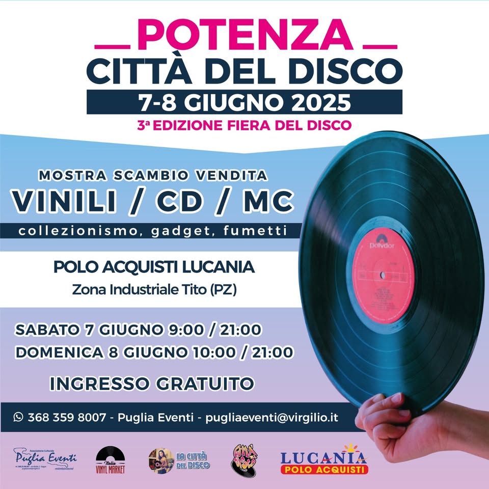 Evento LA CITTÀ DEL DISCO POTENZA Sabato 7 Domenica 8 Giugno 2025 Polo Acquisti Lucania Locandina LA CITTÀ DEL DISCO POTENZA Sabato 7 Domenica 8 Giugno 2025 Polo Acquisti Lucania - da sabato 7 giugno - domenica 8 giugno 2025 ore 10:00 ore 21:00