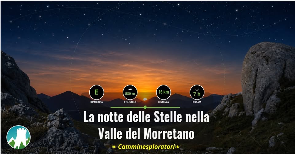 Evento La Notte delle Stelle nella Valle del Morretano Locandina La Notte delle Stelle nella Valle del Morretano - lunedì 10 agosto ore 16:30 - 18:30