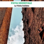 Immagine evento La Pavia Medievale – Il Bellissimo Tour Guidato a Pavia (PV) No photo description available.