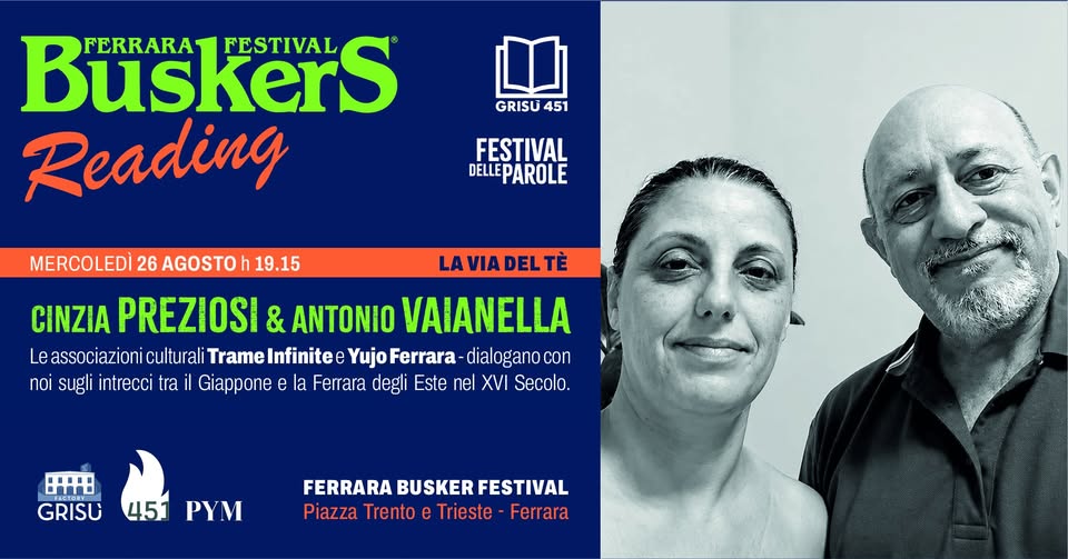 Evento la Via del Tè dall’Oriente verso l’Occidente e di come il Giappone incontrò la Ferrara degli Este Locandina la Via del Tè dall’Oriente verso l’Occidente e di come il Giappone incontrò la Ferrara degli Este - mercoledì 26 agosto ore 19:00 - 21:00