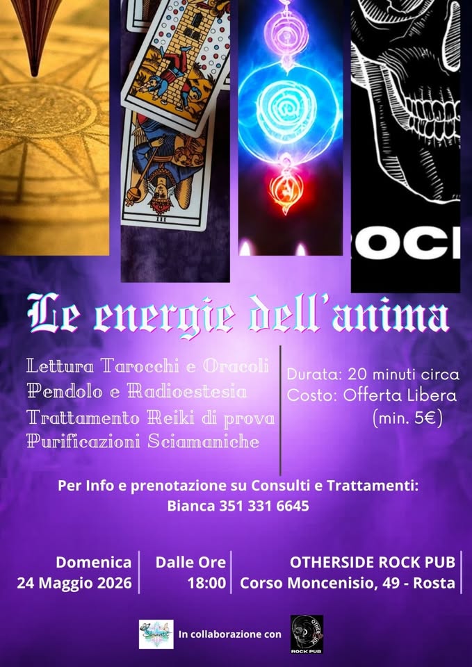 Evento Le energie dell’anima at @Otherside Rock Pub Locandina Le energie dell’anima at @Otherside Rock Pub - domenica 24 maggio ore 18:00 - 23:00