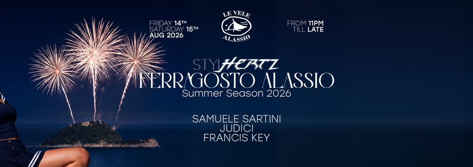 Evento Le Vele Alassio Ferragosto Alassio 2026 – Friday, 14th & Saturday, 15th August 2026 Locandina Le Vele Alassio Ferragosto Alassio 2026 – Friday, 14th & Saturday, 15th August 2026 - da venerdì 14 agosto - sabato 15 agosto 2026 ore 23:00 ore 05:00