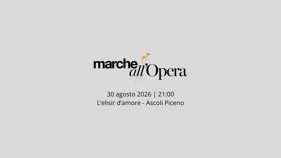 Evento L’elisir d’amore Ascoli Piceno Locandina L’elisir d’amore Ascoli Piceno - domenica 30 agosto ore 21:00 - 23:00
