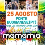 Immagine evento MAMAMIA in Tour a PONTE BUGGIANESE (PT) – Festa del Volontario della Croce Oro! a Ponte Buggianese (PT) MAMAMIA in Tour a PONTE BUGGIANESE (PT) - Festa del Volontario della Croce Oro! a Ponte Buggianese (PT) il 25 agosto 2026