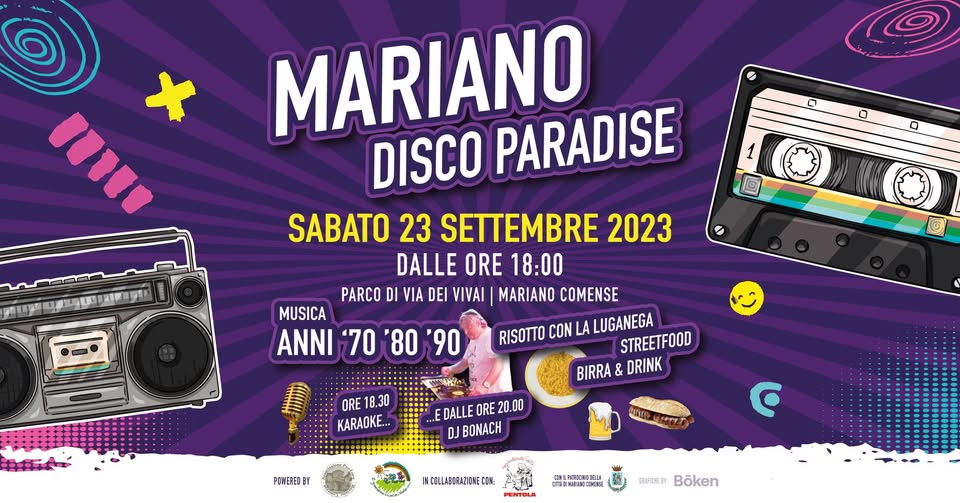 Evento Mariano Disco Paradise – Anni 70/80/90 Locandina Mariano Disco Paradise – Anni 70/80/90 - sabato 23 settembre ore 18:00 - 20:00