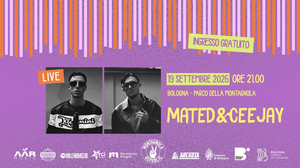 Evento MATED & CEEJAY dj set – Montagnola Republic Locandina MATED & CEEJAY dj set – Montagnola Republic - sabato 19 settembre ore 21:00 - 23:00