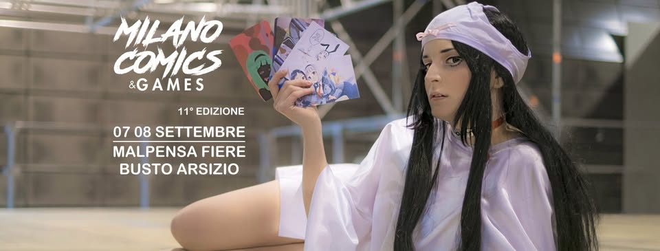 Evento Milano Comics & Games 07 e 08 settembre 2019 Locandina Milano Comics & Games 07 e 08 settembre 2019 - da sabato 7 settembre - domenica 8 settembre 2019 ore 09:00 ore 18:00